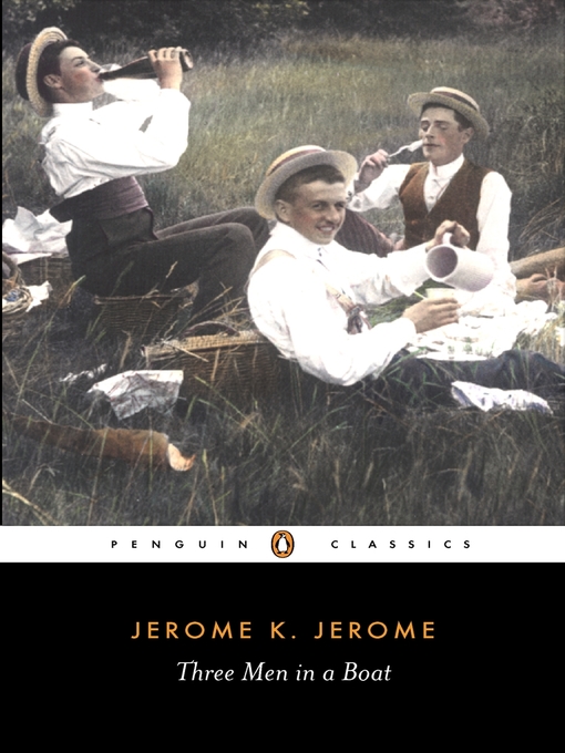 Title details for Three Men in a Boat by Jerome K. Jerome - Available
